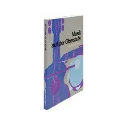 Musik auf der Oberstufe / Lieder und Tänze (blau)