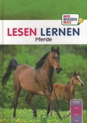 Pferde - Lesen lernen - Wir wissen was