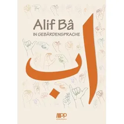 Alif Bâ in Gebärdensprache