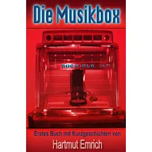 majosta Die Musikbox: Buch I der Kurzgeschichten und kurzen Geschichten