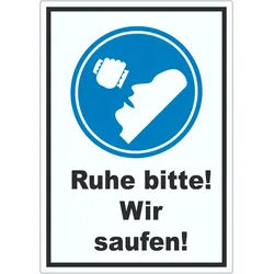 Ruhe wir saufen Aufkleber A2 (420x594mm)