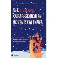 tredition Der etwas andere Kurzgeschichten-Adventskalender