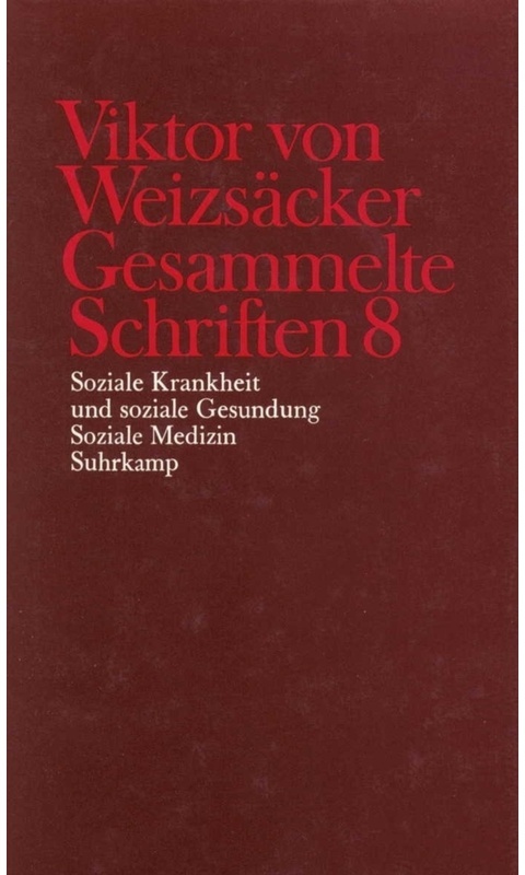 Soziale Krankheit Und Soziale Gesundung; Soziale Medizin - Viktor von Weizsäcker, Kartoniert (TB)