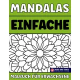 majosta Einfache Mandalas für Erwachsene: Großdruck Mandala Malbuch für Senioren und Anfänger | Schöne Große Designs zum Stressabbau