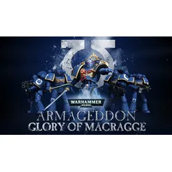 Warhammer 40,000: Armageddon - Glory of Macragge