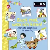 fischer sauerländer duden Duden 24+: Guck mal, was ich kann! Allererste Geschichten für jeden Tag