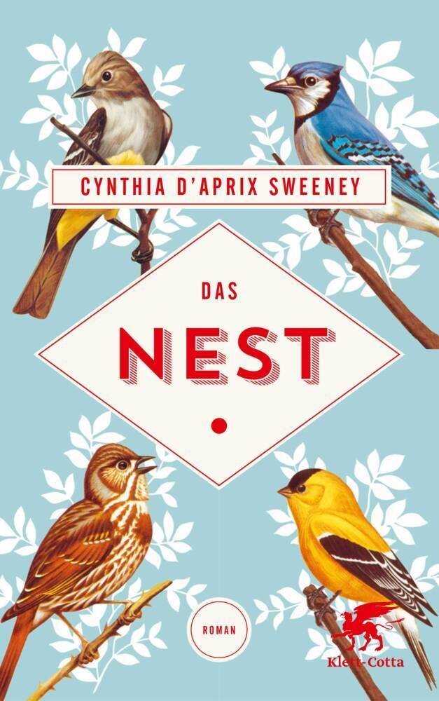 Das Nest - Cynthia D'Aprix Sweeney  Gebunden