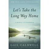 ISBN Let's Take the Long Way Home: A Memoir of Friendship