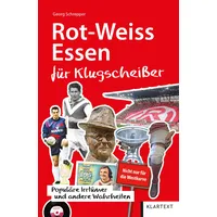Klartext Verlag Rot-Weiss Essen für Klugscheißer: Taschenbuch von Georg Schrepper