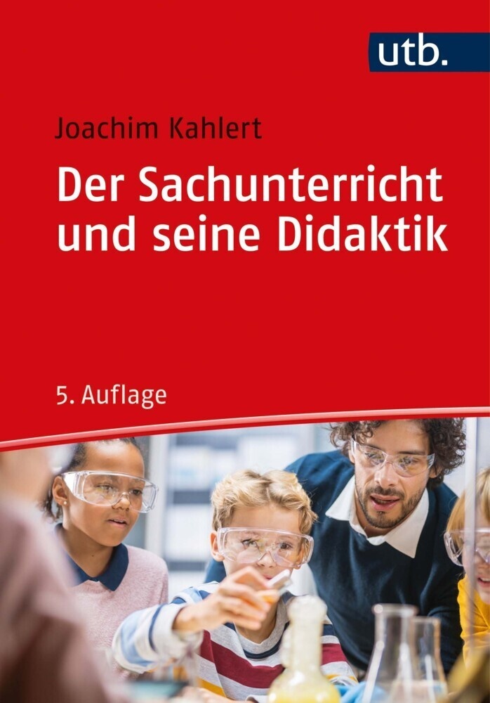 Der Sachunterricht Und Seine Didaktik - Joachim Kahlert  Taschenbuch