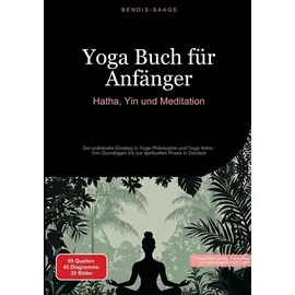tredition Yoga Buch für Anfänger: Hatha, Yin und Meditation