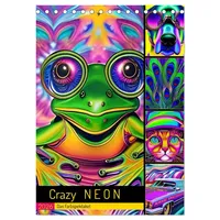 Calvendo Crazy Neon - Das Farbspektakel (Tischkalender 2026 DIN