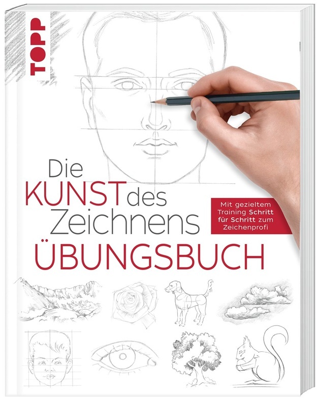 Die Kunst Des Zeichnens - Übungsbuch. Spiegel Bestseller - Die Kunst des Zeichnens - Übungsbuch. SPIEGEL Bestseller  Taschenbuch