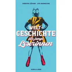 Weltgeschichte für junge Leserinnen