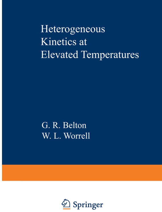 Heterogeneous Kinetics At Elevated Temperatures, Kartoniert (TB)