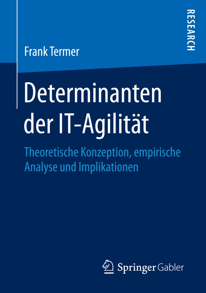 Determinanten Der It-Agilität - Frank Termer  Kartoniert (TB)