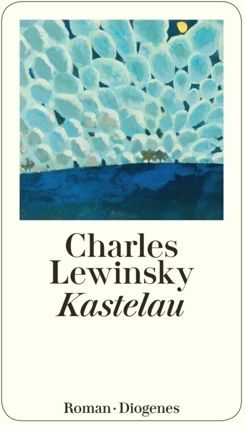 Kastelau - Charles Lewinsky  Taschenbuch