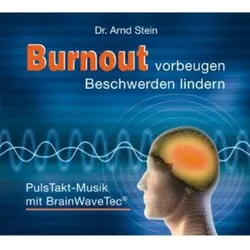 Burnout vorbeugen - Beschwerden lindern (Brain-Wave-Tec®) | Zustand: Neu & original versiegelt