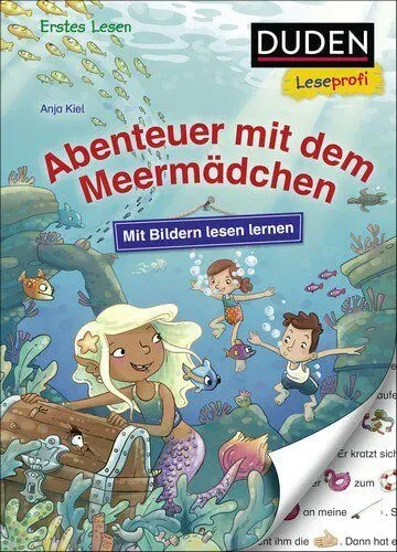 Mit Bildern lesen lernen: Abenteuer mit dem Meermädchen - Duden Leseprofi