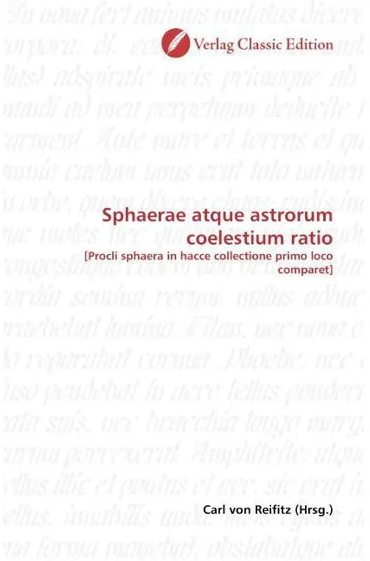 Sphaerae Atque Astrorum Coelestium Ratio, Kartoniert (TB)