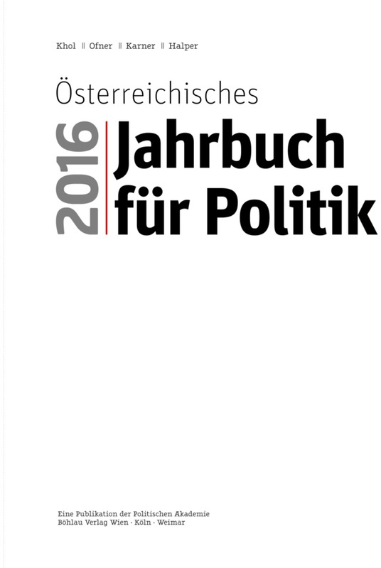 Österreichisches Jahrbuch Für Politik / Jahr 2016 / Österreichisches Jahrbuch Für Poltik 2016, Kartoniert (TB)