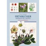 favoritenpresse gmbh Frühblüher. Heimische Arten.