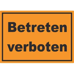 HB-Druck Betreten verboten Aufkleber schwarz-orange A0 (841x1189mm)