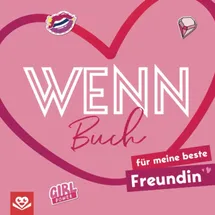 Bookmundo Wenn-Buch für meine beste Freundin: