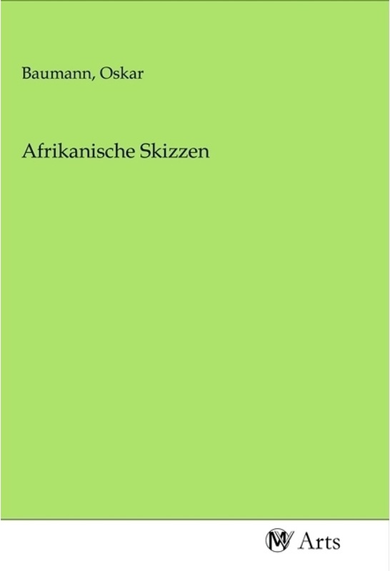 Afrikanische Skizzen, Kartoniert (TB)