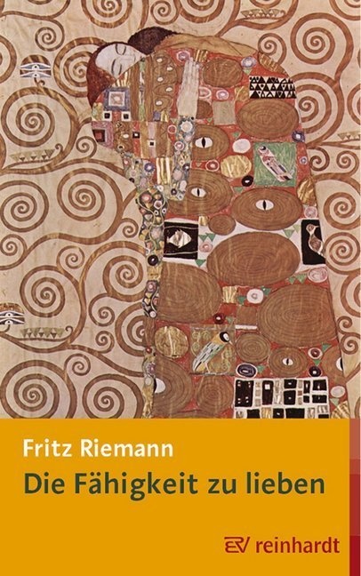 Die Fähigkeit Zu Lieben - Fritz Riemann  Leinen