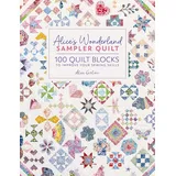 David & Charles Alice's Wonderland Sampler Quilt: