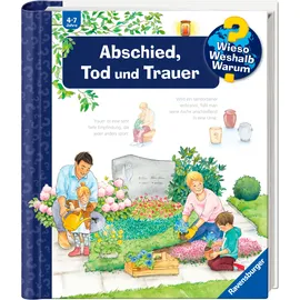 Ravensburger Wieso? Weshalb? Warum?, Band 42: Abschied, Tod und Trauer