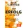 FinanzBuch Verlag Der Erfolg ist in dir: Wie man in einer sich rasch verändernden Welt mit Menschen umgeht, Probleme löst und sich durchsetzt