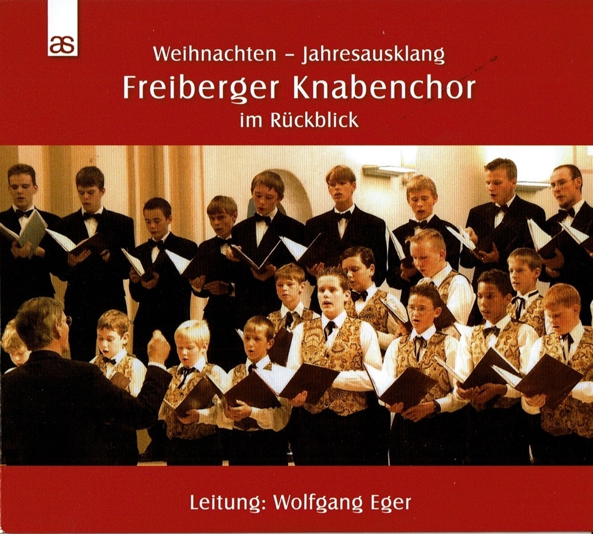 Weihnachten-Jahresausklang - Wolfgang Eger  Freiberger Knabenchor. (CD)