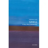 Oxford University Press Smell: A Very Short Introduction