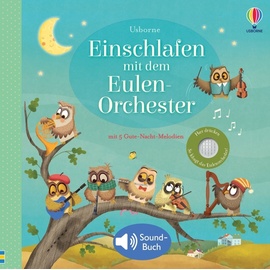 Usborne Verlag Einschlafen mit dem Eulen-Orchester
