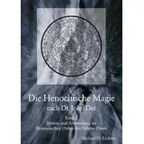 Kersken-Canbaz Die Henochische Magie nach Dr. John Dee