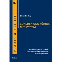 Ludwig Coachen und Führen mit System