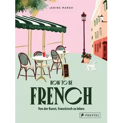 How to be French