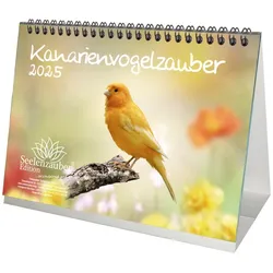 Seelenzauber Tischkalender Kanarienvogelzauber DIN A5 Kalender für 2025 Kanarienvögel weiß