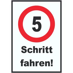 Schritt fahren 5 km/h Schrittgeschwindigkeit Schild A5 (148x210mm)