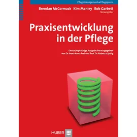 Hogrefe (Vorm. Verlag Hans Huber ) Praxisentwicklung in der Pflege