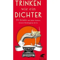 Trinken wie ein Dichter