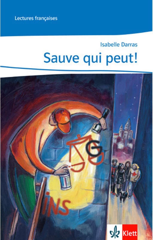 Lectures Françaises / Sauve Qui Peut ! - Isabelle Darras, Kartoniert (TB)