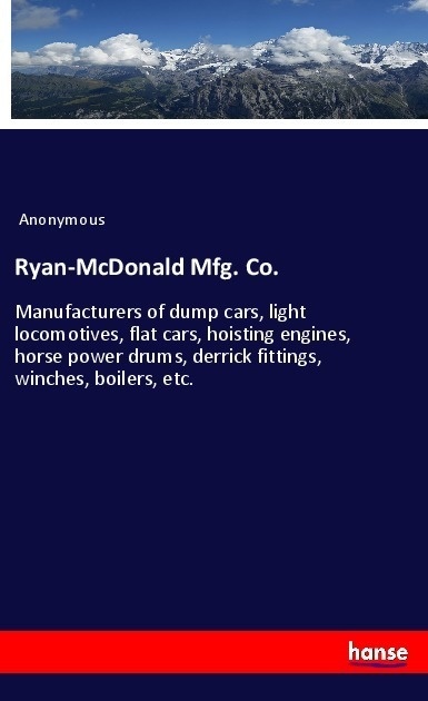 Ryan-Mcdonald Mfg. Co. - Anonym  Kartoniert (TB)
