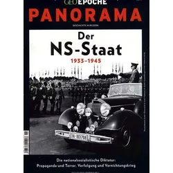 GEO Epoche PANORAMA / GEO Epoche PANORAMA 11/2018 - Der NS-Staat (1933-45)