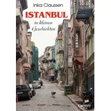 Engelsdorfer Verlag Istanbul in kleinen Geschichten