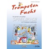 Trompeten Fuchs Spielbuch mit 2 CDs