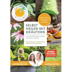 Selbst heilen mit Kräutern