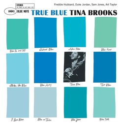 True Blue - Tina Brooks. (LP)